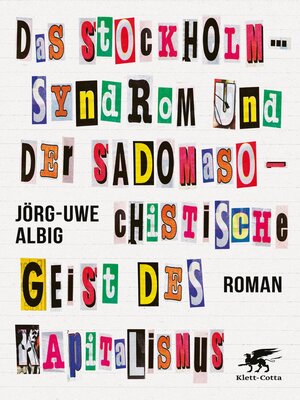 cover image of Das Stockholm-Syndrom und der sadomasochistische Geist des Kapitalismus